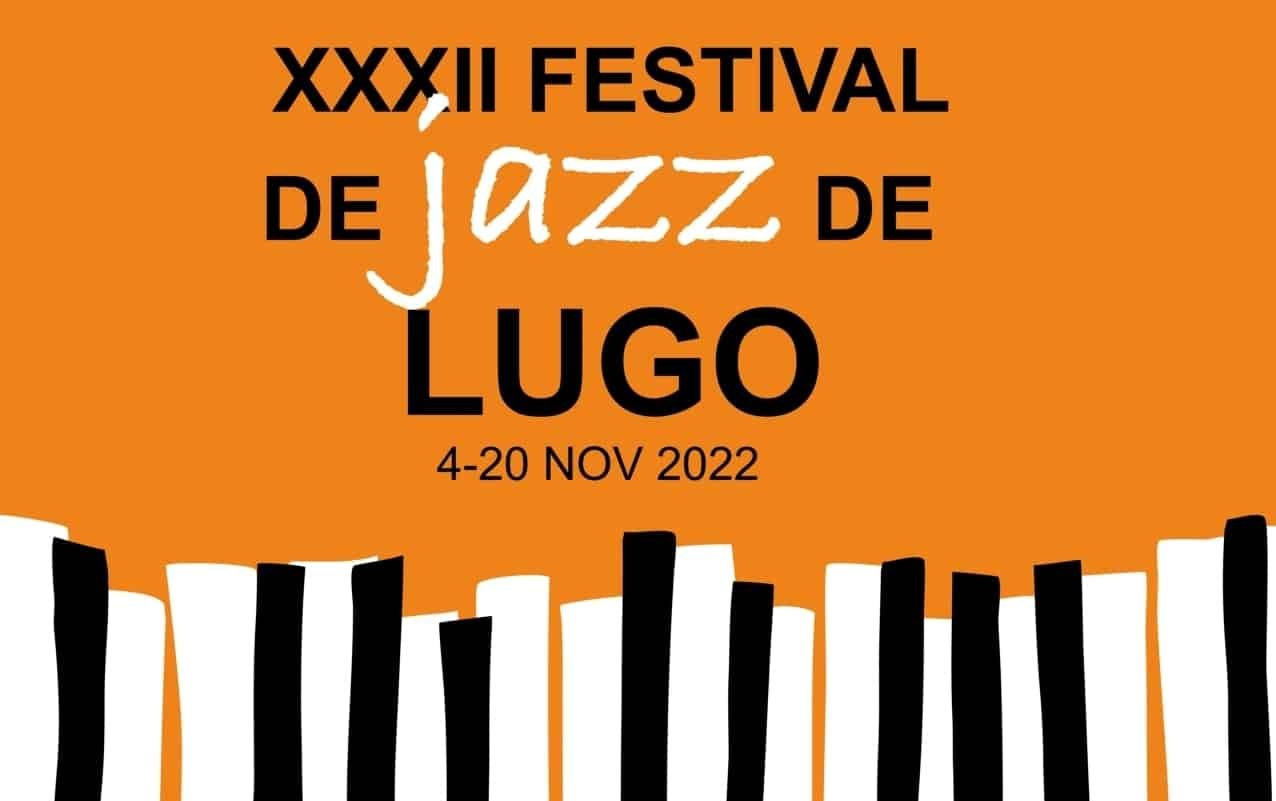 Lugo Jazz Festival 2025 – Spain Lugo Jazz Festival 2025 – Spain