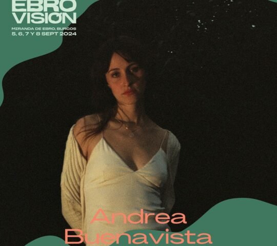 Ebrovisión Festival – Miranda de Ebro, Spain 2025