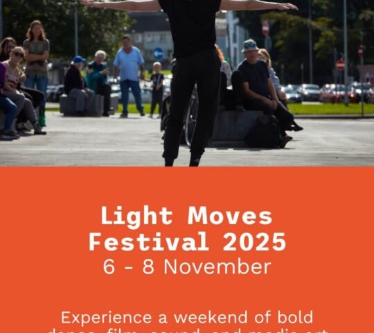 Light Moves Festival of Screendance – Limerick, Ireland 2025 Light Moves Festival of Screendance – Limerick, Ireland 2025