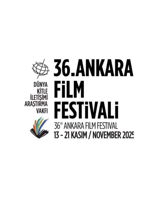 Ankara International Film Festival – (European side of Turkey) 2025 Ankara International Film Festival – (European side of Turkey) 2025