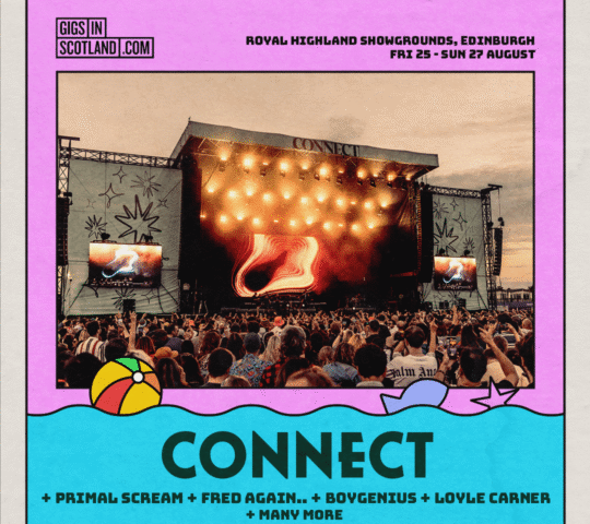 Connect Music Festival – Edinburgh, Scotland 2026 Connect Music Festival – Edinburgh, Scotland 2026