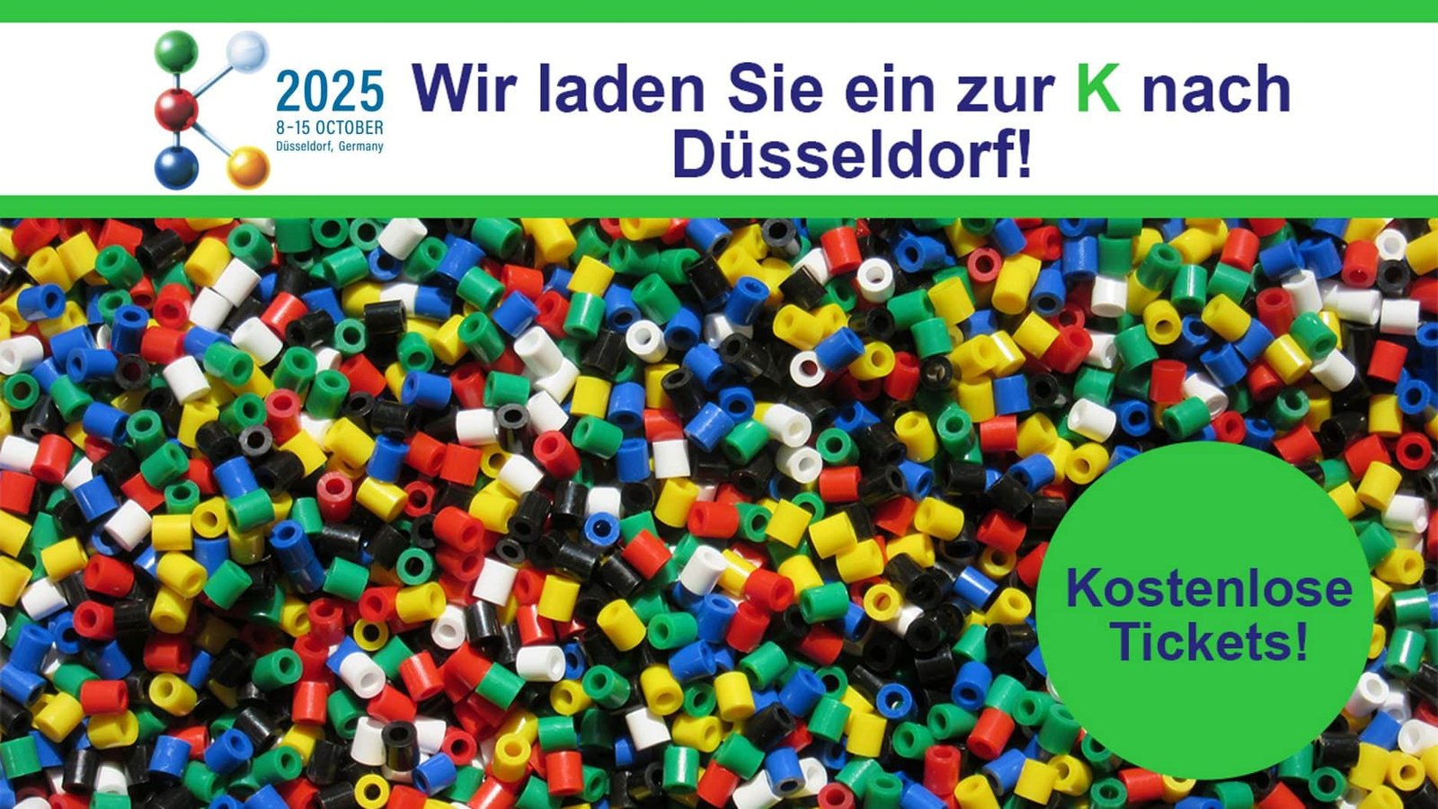 K Messe (Plastics & Rubber) 2025 – Düsseldorf, Germany K Messe (Plastics & Rubber) 2025 – Düsseldorf, Germany